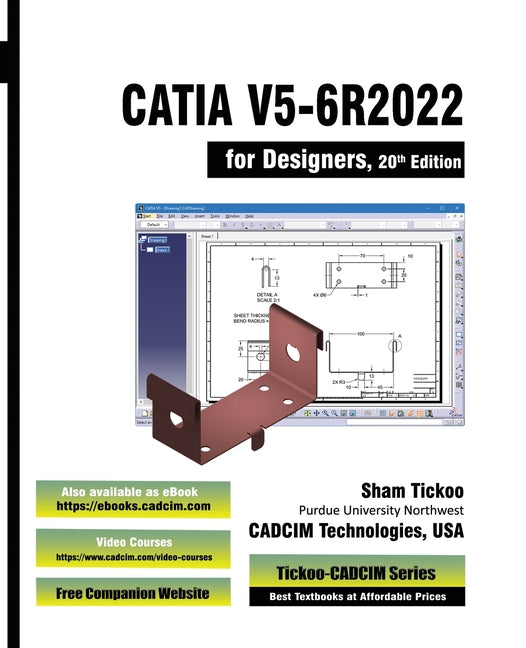CATIA V5-6R2022 for Designers, 20th Edition - Paperback