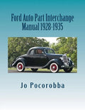 Ford Auto Part Interchange Manual 1928-1935 - Paperback