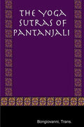 The Yoga Sutras of Pantanjali - Paperback