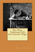 Pow-Wow: Traditional Folk & Grimoire Magic: Institute for Hermetic Studies Study Guide - Paperback