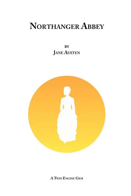 Northanger Abbey - Paperback
