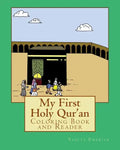My First Holy Qur'an: Coloring Book and Reader - Paperback