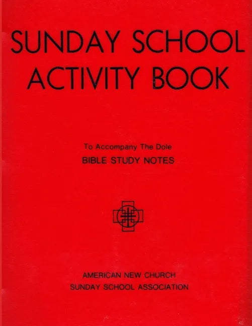 Sunday School Activity Book, Series 2: To accompany Bible Study Notes, by Anita S. Dole - Paperback
