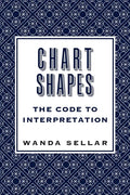 Chart Shapes: The Code to Interpretation - Paperback