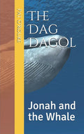 The Dag Dagol: Jonah and the Whale - Paperback