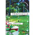Tropicalia - Paperback
