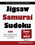Jigsaw Samurai Sudoku: 500 Easy to Hard Jigsaw Sudoku Puzzles Overlapping into 100 Samurai Style - Paperback