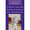 Scripture, Texts, and Tracings in Galatians and 1 Thessalonians - Hardcover