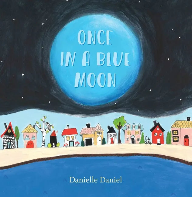 Once in a Blue Moon - Paperback
