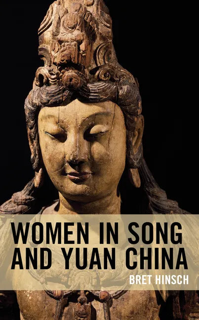 Women in Song and Yuan China - Paperback