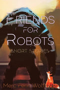 Friends For Robots - Paperback