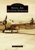 Naval Air Station Norfolk - Paperback
