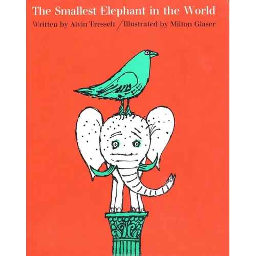 The Smallest Elephant in the World - Hardcover
