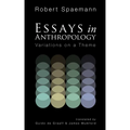 Essays in Anthropology: Variations on a Theme - Hardcover