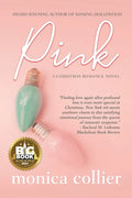 Pink: A Christmas Romance - Paperback
