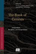 The Book of Genesis: Composition, Reception, and Interpretation - Paperback