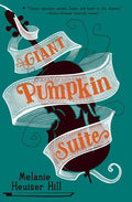 Giant Pumpkin Suite - Paperback