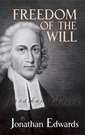 Freedom of the Will - Paperback