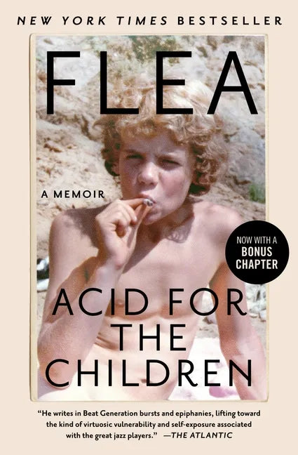 Acid for the Children: A Memoir - Paperback