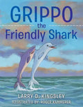 Grippo the Friendly Shark - Paperback