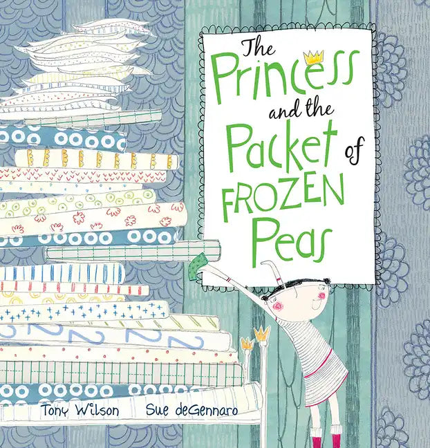 The Princess and the Packet of Frozen Peas - Paperback