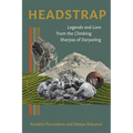 Headstrap: Legends and Lore from the Climbing Sherpas of Darjeeling - Paperback