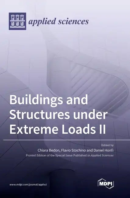 Buildings and Structures under Extreme Loads II - Hardcover