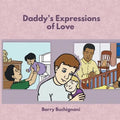 Daddy's Expressions of Love - Paperback
