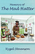 Memoirs of The Mad Hatter: (Dyslexia-Smart) - Paperback