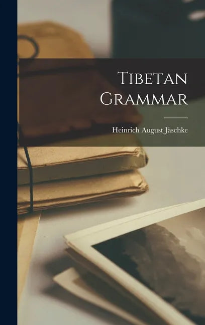 Tibetan Grammar - Hardcover