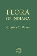 Flora of Indiana - Hardcover