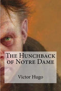 The Hunchback of Notre Dame - Paperback