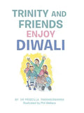 Trinity and Friends Enjoy Diwali - Hardcover
