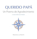 Querido Papá: Un Poema de Agradecimiento - Hardcover