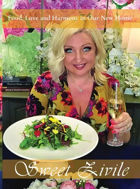 Food, Love and Harmony in Our New Home - Hardcover