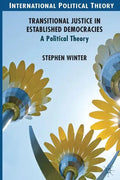 Transitional Justice in Established Democracies: A Political Theory - Paperback
