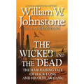 The Wicked and the Dead - Paperback