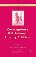 Contemporary U.S. Latino/ A Literary Criticism - Paperback