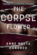 The Corpse Flower - Hardcover