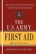 U.S. Army First Aid Manual - Paperback