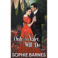 Only the Valet Will Do - Paperback