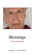 Blessings: A Man of Miracles - Paperback