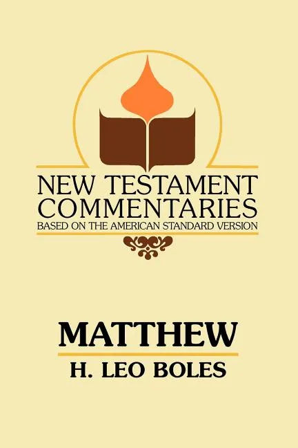 Matthew: A Commentary on the Gospel According to Matthew - Paperback