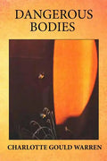 Dangerous Bodies - Paperback