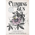 Climbing To The Sun - Paperback