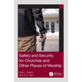 Safety and Security for Churches and Other Places of Worship - Paperback