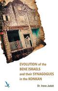 Evolution of The Bene Israels and their Synagogues in The Konkan - Paperback