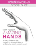 How to Draw AMAZING Hands: A Straightforward 6 Step Method for Accurately Drawing and Shading Realistic Hands in Pencil. - Paperback