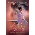 A Wife for Carter: A Sweet Mail-Order Bride Romance - Paperback