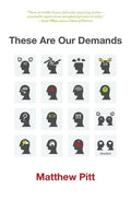These Are Our Demands: Stories - Paperback